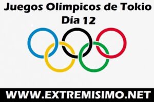 Juegos Olímpicos de Tokio 2021 día 12