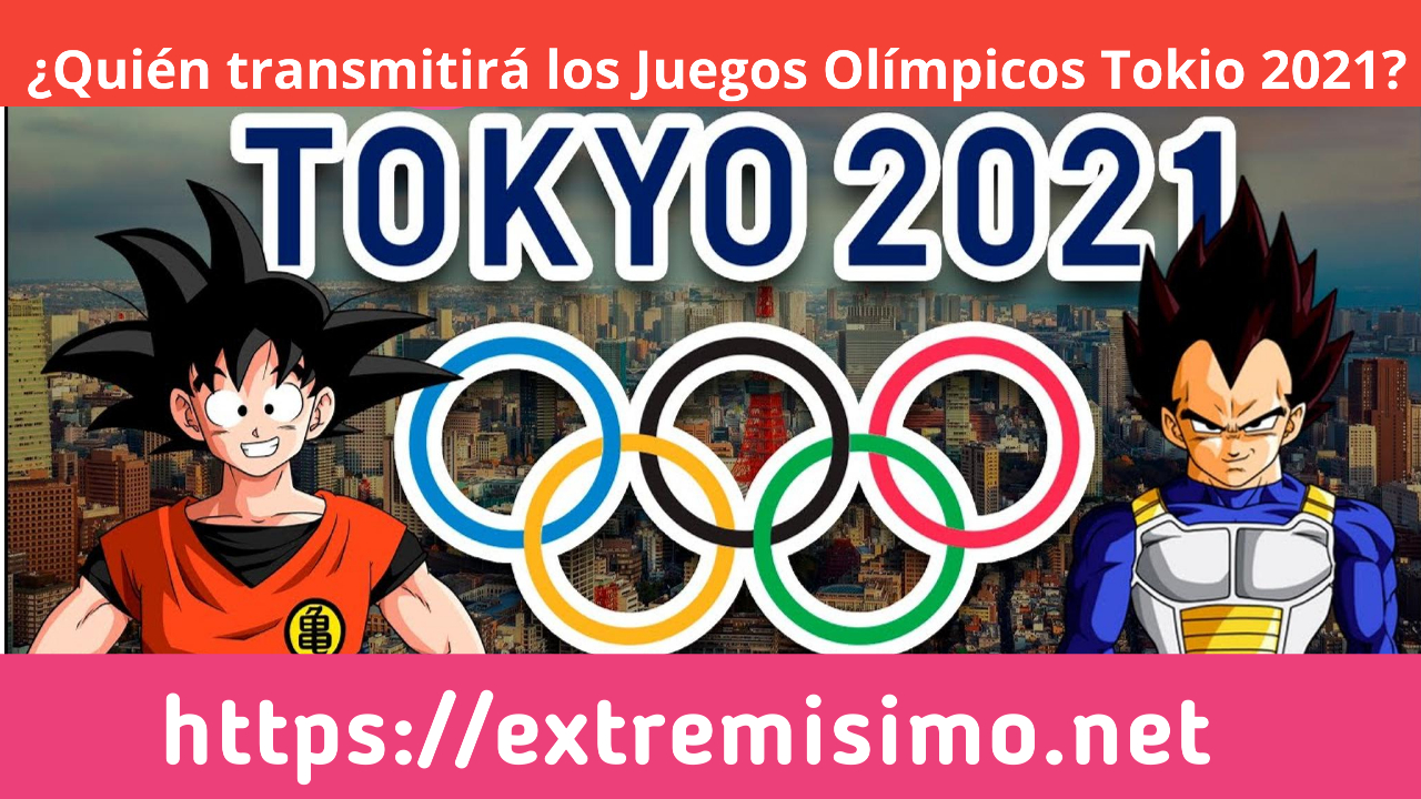 ¿Quién transmitirá los Juegos Olímpicos Tokio 2021